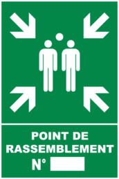 Panneau de sécurité Point de rassemblement