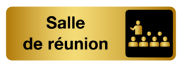 Plaque Salle de réunion gravée Or et noir